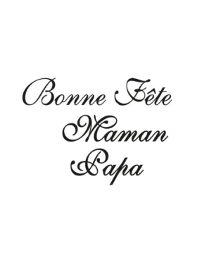 Dies texte "Bonne fête papa - maman"